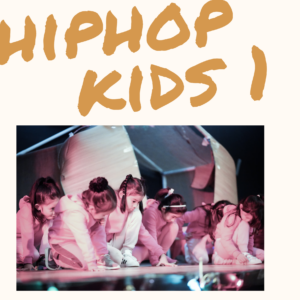 HIPHOP 1 (4-6 YRS OLD) 2:00 PM - 3:00 PM (CLASS EVERY SATURDAY)
